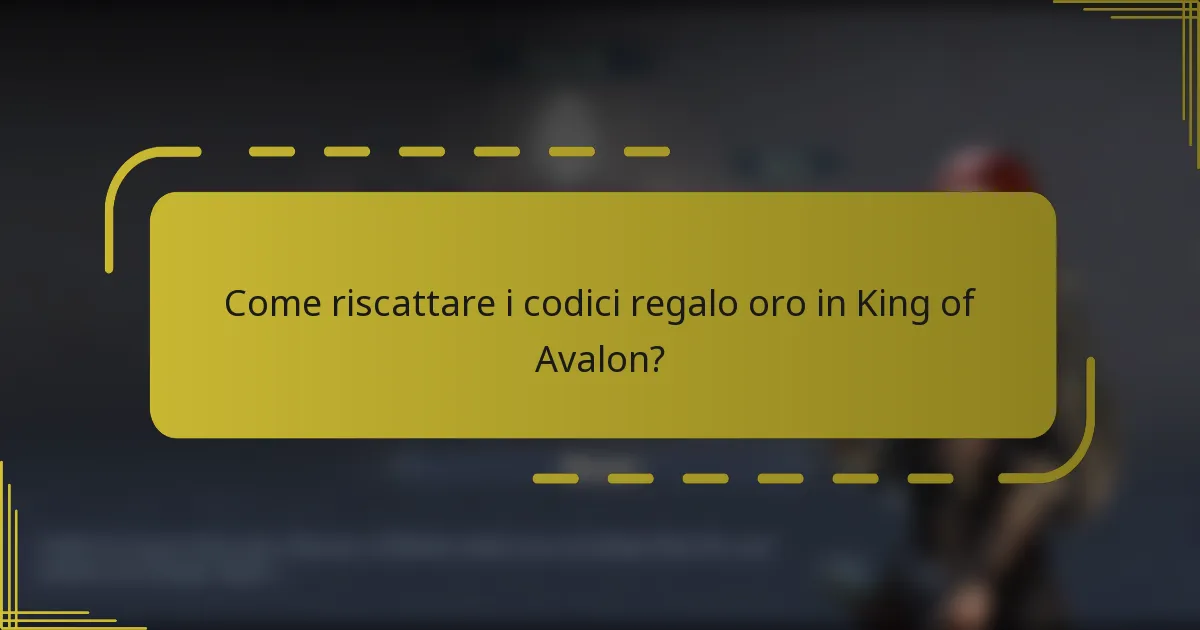 Come riscattare i codici regalo oro in King of Avalon?